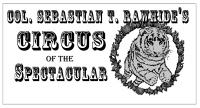 Forside til Colonel Sebastian T. Rawhide's Circus of the Spectacular