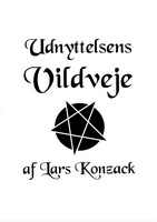 Forside til Udnyttelsens Vildveje