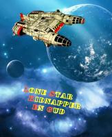 Forside til Lone Star kidnapper en gud