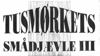 Forside til Tusmørkets Smådjævle III
