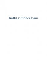 Omslag till Indtil vi finder ham