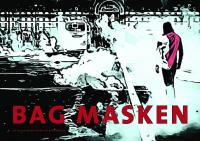 Forside til Bag masken
