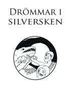 Forside til Drömmar i silversken