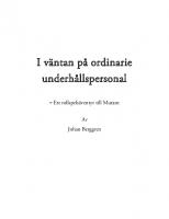 Forside til I väntan på ordinarie underhållspersonal