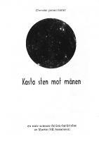 Forside til Kasta sten mot månen
