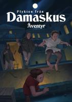 Forside til Flykten från Damaskus